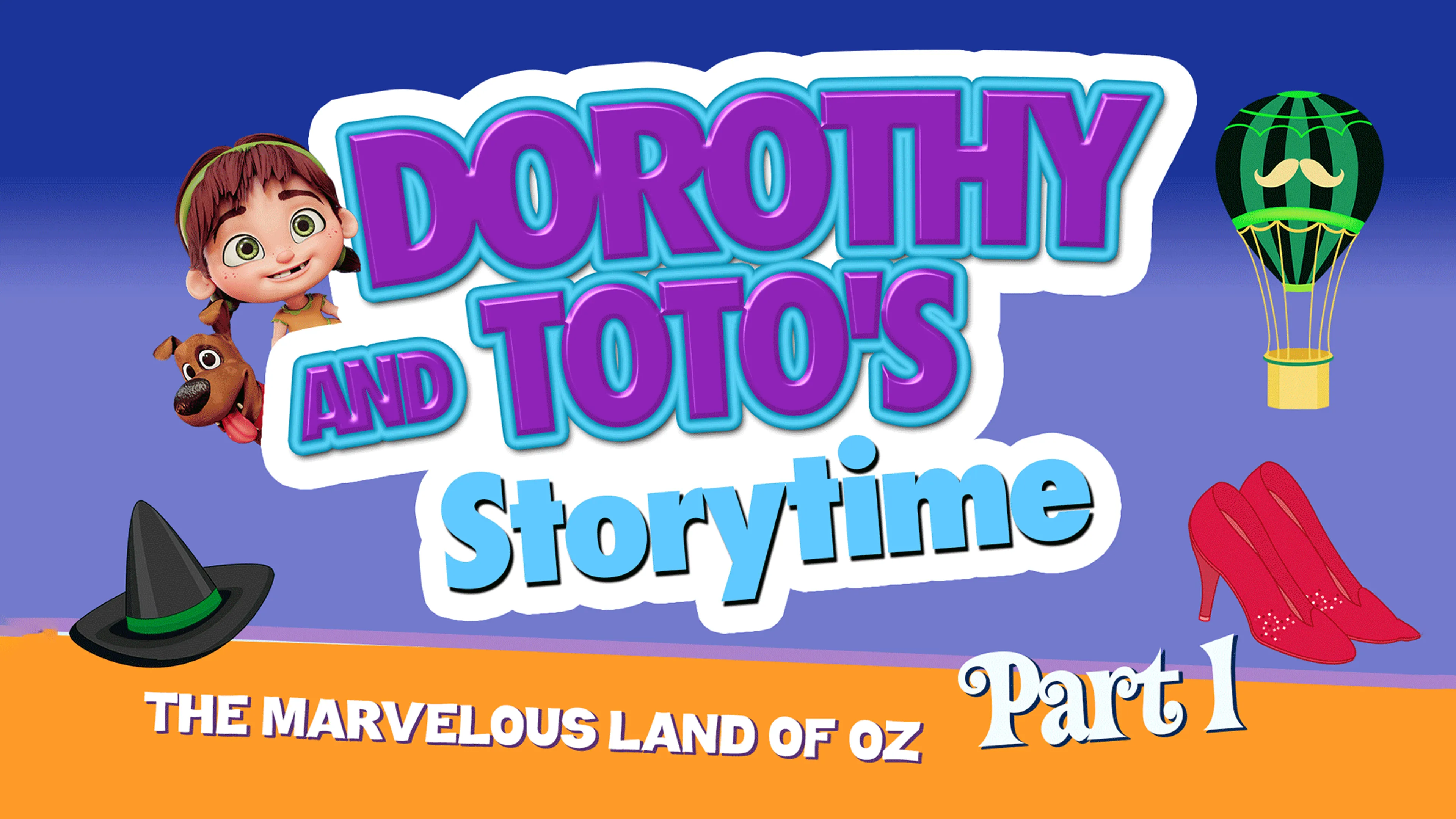 Dorothy and Toto's Storytime: The Marvelous Land of Oz Part 1 poster